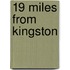 19 Miles from Kingston