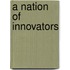 A Nation of Innovators
