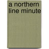 A Northern Line Minute door William Leith