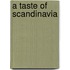 A Taste of Scandinavia