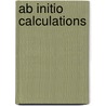 Ab Initio Calculations door Petr Carsky