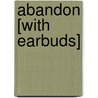 Abandon [With Earbuds] door Blake Crouch