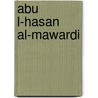 Abu l-Hasan al-Mawardi door Jesse Russell
