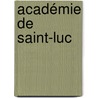 Académie de Saint-Luc door Jesse Russell