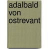 Adalbald von Ostrevant door Jesse Russell