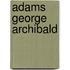 Adams George Archibald