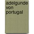 Adelgunde von Portugal