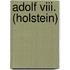 Adolf Viii. (holstein)