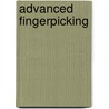 Advanced Fingerpicking door John James