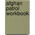 Afghan Patrol Workbook