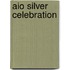 Aio Silver Celebration