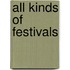 All Kinds of Festivals