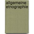 Allgemeine Etnographie