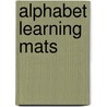 Alphabet Learning Mats door Scholastic Teaching Resources