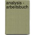 Analysis - Arbeitsbuch