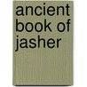 Ancient Book of Jasher door Ken Johnson