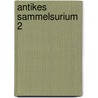 Antikes Sammelsurium 2 door Philip Matyszak