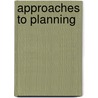 Approaches To Planning door E. Alexander