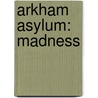 Arkham Asylum: Madness door Sam Kieth
