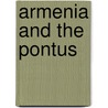 Armenia and the Pontus door D. E [From Old Catalog] Siramarc
