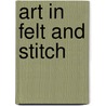 Art in Felt and Stitch by Moy Mackay