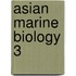 Asian Marine Biology 3