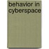 Behavior In Cyberspace