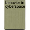 Behavior In Cyberspace door Asmita Shukla
