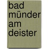 Bad Münder am Deister by Jesse Russell