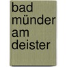 Bad Münder am Deister door Jesse Russell