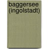 Baggersee (Ingolstadt) door Jesse Russell