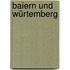 Baiern Und Würtemberg