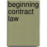 Beginning Contract Law door Nicola Monaghan