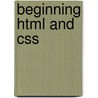 Beginning Html And Css door Rob Larsen