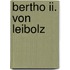 Bertho Ii. Von Leibolz
