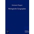 Biologische Geographie