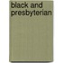 Black and Presbyterian