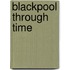 Blackpool Through Time