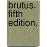 Brutus. Fifth edition. by John Howard Payne