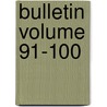 Bulletin Volume 91-100 door United States Forest Service