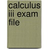 Calculus Iii Exam File door Robert J. Boxer
