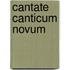 Cantate canticum novum