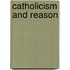 Catholicism and Reason