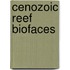 Cenozoic Reef Biofaces