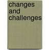 Changes And Challenges door Christine Vollmer
