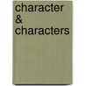 Character & Characters door Robert J. Serling