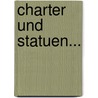 Charter Und Statuen... door Deutscher Liederkranz Der Stadt New York