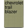 Chevrolet Trail Blazer door Frederic P. Miller