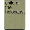 Child of the Holocaust door Jack Kruper