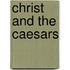 Christ and the Caesars